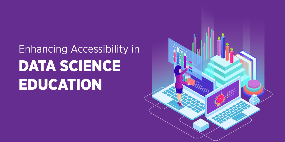 This blog explores factors in making data science education inclusive