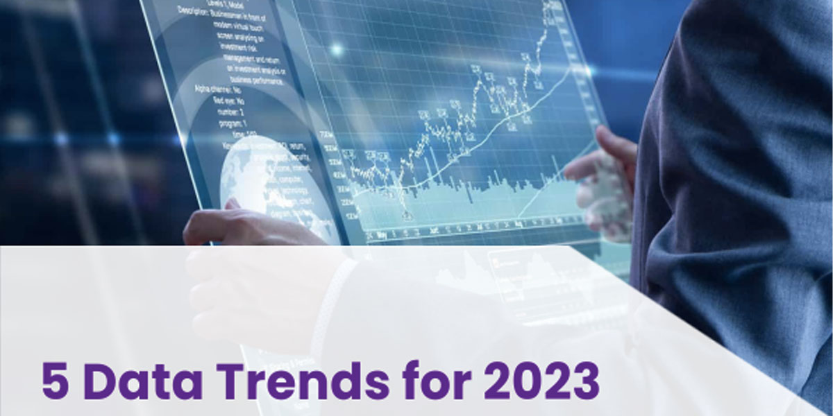 5 Data Trends for 2023
